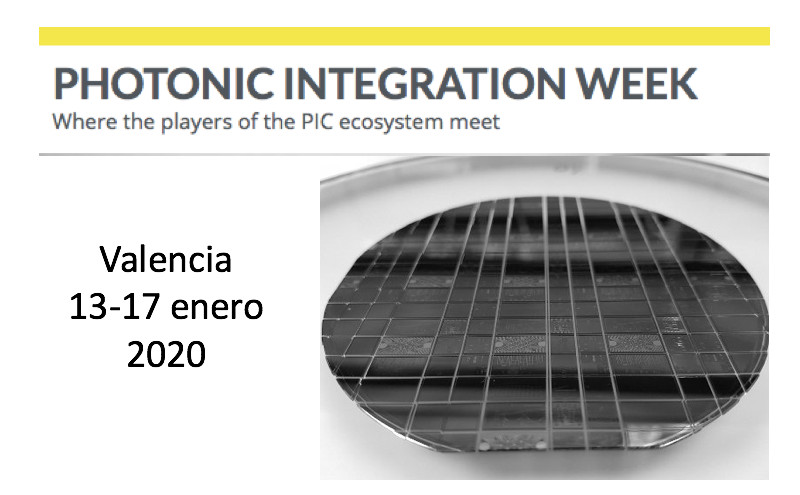 Photonic Integration Week - Valencia 13-17 enero 2020