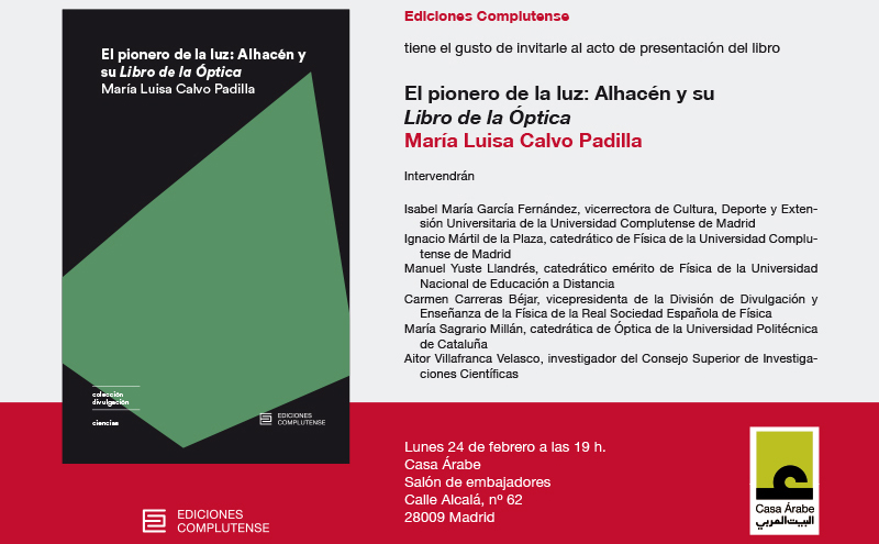 Presentación del libro "El pionero de la luz. Alhacén y su Libro de la Óptica", de María Luisa Calvo