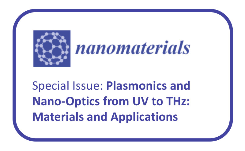 Número especial PLASMONICS & NANO-OPTICS FROM UV TO THz