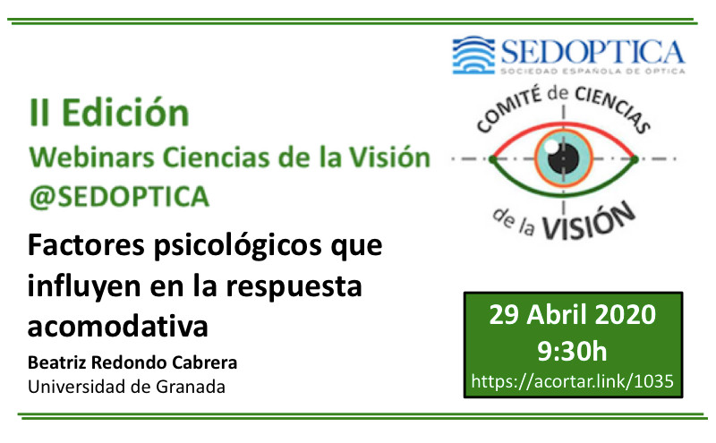 Webinar Ciencias de la Visión: FACTORES PSICOLÓGICOS QUE INFLUYEN EN LA RESPUESTA ACOMODATIVA