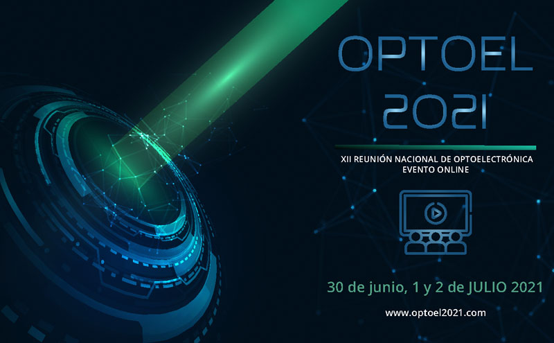 XII Reunión Nacional de Optoelectrónica – OPTOEL 2021