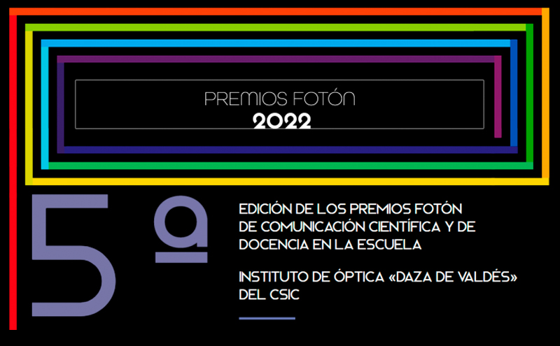 El Instituto de Óptica convoca la V Edición de los Premios Fotón