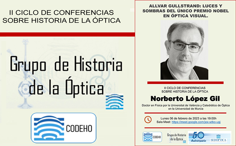II Ciclo de Conferencias sobre Historia de la Óptica – ALLVAR GULLSTRAND: LUCES Y SOMBRAS DEL ÚNICO PREMIO NOBEL EN ÓPTICA VISUAL