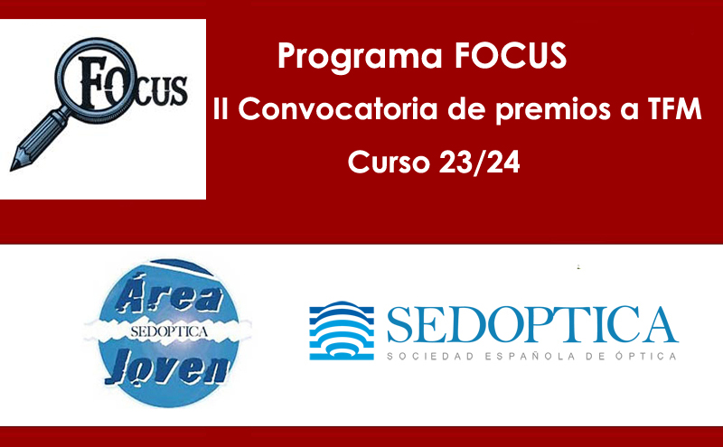 Programa Focus: II Convocatoria Premios a Trabajos Fin de Máster curso 23/24